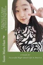 A True Story of a Korean Middle School Student in an American High School