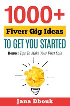 1000+ Fiverr Gig Ideas To Get You Started