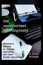 The Unauthorized Autobiography