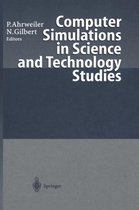 Computer Simulations in Science and Technology Studies