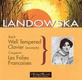 Bach: Well-Tempered Clavier (Excerpts); Couperin: Les Folies Françaises