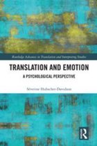 Routledge Advances in Translation and Interpreting Studies - Translation and Emotion