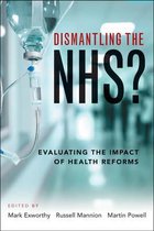 Dismantling The NHS