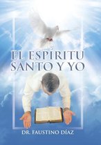 El Espiritu Santo y Yo