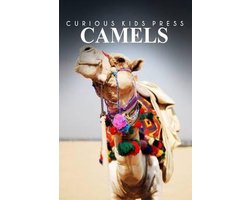 Camels - Curious Kids Press