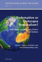 Redemptive or Grotesque Nationalism