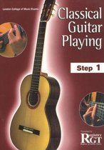 Classical Guitar Playing, Step 1