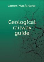 Geological railway guide