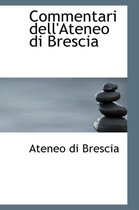 Commentari Dell'ateneo Di Brescia