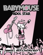 Babymouse 4 - Babymouse #4: Rock Star