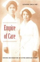 American Encounters/Global Interactions - Empire of Care