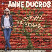Anne Durcos - Brother Brother ! (CD)