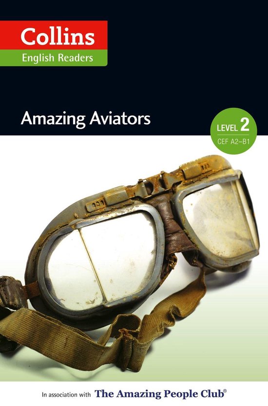 Collins Amazing People ELT Readers - Amazing Aviators - cover
