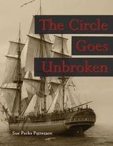 The Circle Goes Unbroken