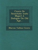 Cicero de Senectute