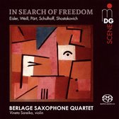 Berlage Saxophone Quartet - In Search Of Freedom (Super Audio CD)