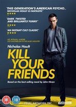 Kill Your Friends (Import)