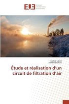 Omn.Univ.Europ.- Étude Et Réalisation D Un Circuit de Filtration D Air
