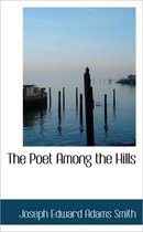 The Poet Among the Hills