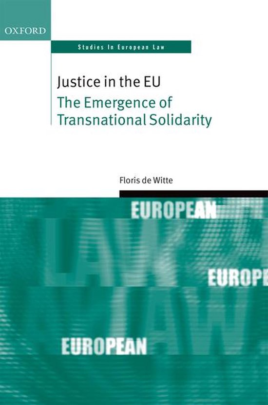 Oxford Studies in European Law - Justice in the EU - cover