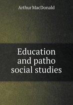 Education and patho social studies