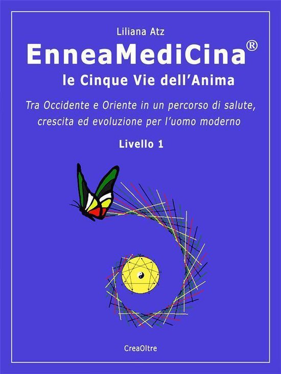 EnneaMediCina. Le Cinque Vie dell'Anima. - cover