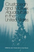 Crustacean and Mollusc Aquaculture in the U.S.A.