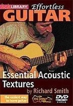 Effortless Guitar - Essential Acoustic Textures