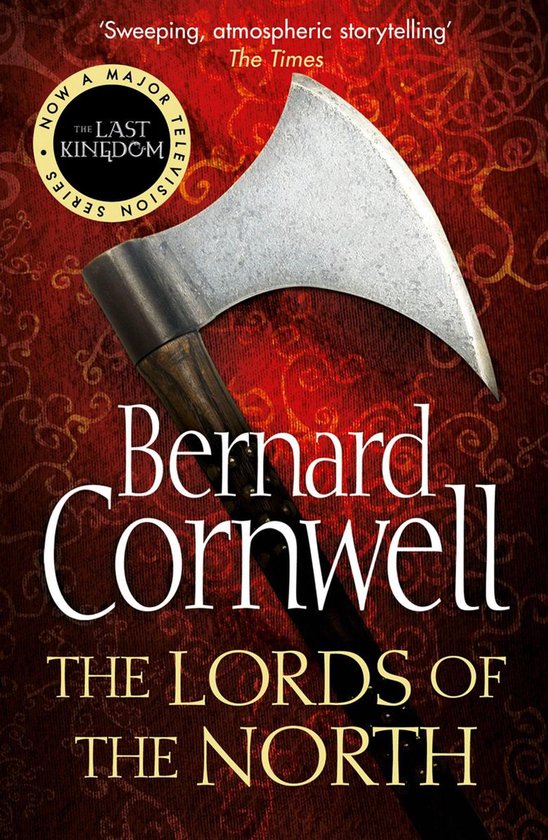 The Last Kingdom Series 3 - The Lords of the North - cover