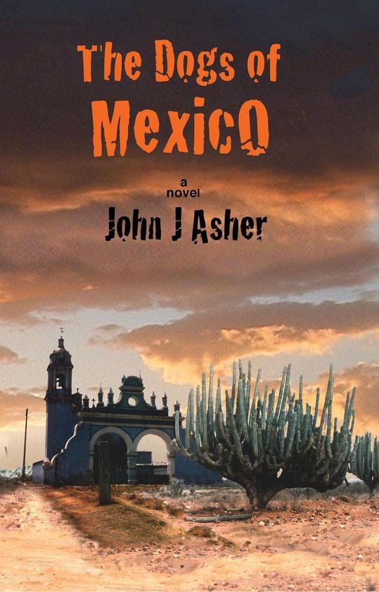 The Dogs of Mexico - cover