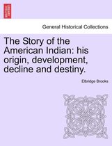 The Story of the American Indian