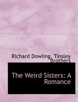 The Weird Sisters