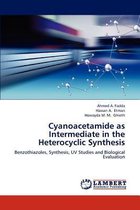 Cyanoacetamide as Intermediate in the Heterocyclic Synthesis