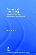 Routledge IAFFE Advances in Feminist Economics- Gender and Risk-Taking