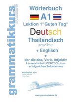 Wörterbuch Deutsch - Thailändisch - Englisch Niveau A1