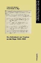 Das Hafenbuch Von Treptow an Der Rega 1536-1569