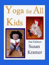 Yoga for All Kids, 2nd Edition