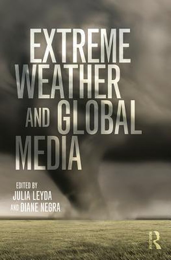Extreme Weather and Global Media - cover