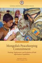 Mongolia's Peacekeeping Commitment