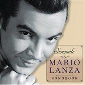 Serenade: A Mario Lanza  Songbook