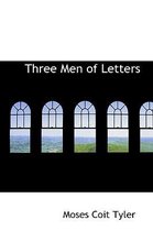 Three Men of Letters