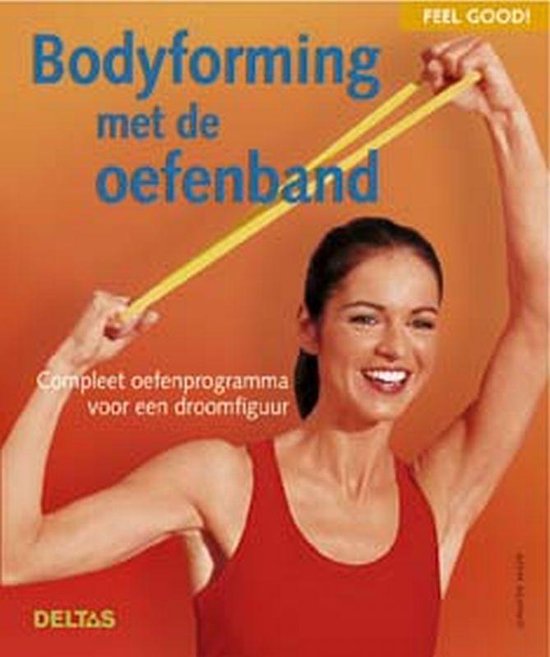 Bodyforming Met De Oefenband - cover