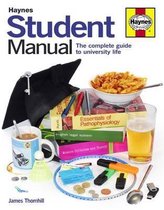 Student Manual: The Complete Guide to University Life-James Thornhill