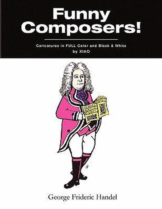 ''Funny Composers!'' in FULL Color & Black and White - cover