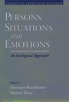 Series in Affective Science - Persons, Situations, and Emotions