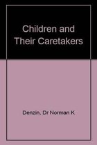 Children and Their Caretakers