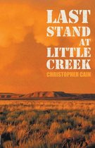 Last Stand at Little Creek