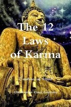 The 12 Laws of Karma Creatures of Habit