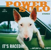 Powersolo - It's Raceday And Your Pussy Is Gut! (CD)