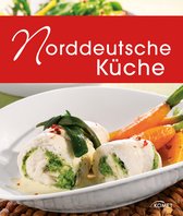 Spezialitäten aus der Region - Norddeutsche Küche